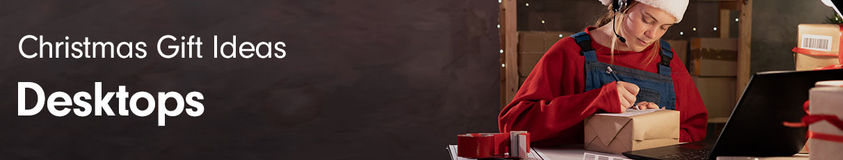 Christmas Gift Ideas - Desktop PC's